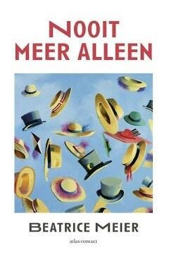 Nooit meer alleen (9789025446376, Beatrice Meier), Verzenden, Nieuw