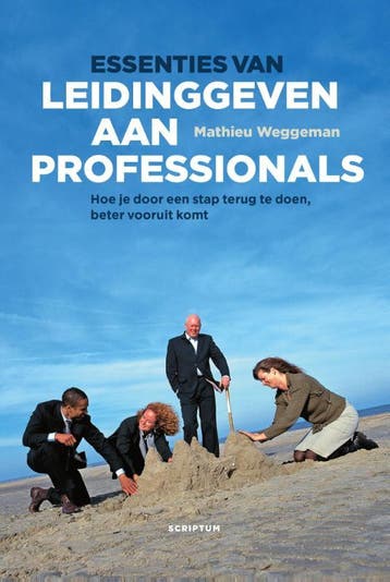 Essenties van leidinggeven aan professionals / Scriptum, Verzenden, Zo goed als nieuw, Mathieu Weggeman