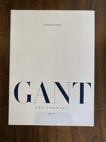 GANT - Het verhaal 9789170920974 Mathias Björk, Verzenden, Gelezen, Mathias Björk