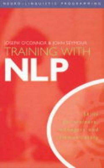 Training with NLP - O'Connor, Boeken, Verzenden, Gelezen