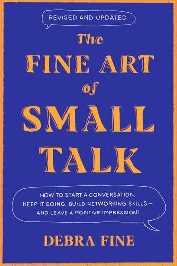 9780306831218 The Fine Art of Small Talk, Boeken, Verzenden, Nieuw, Debra Fine