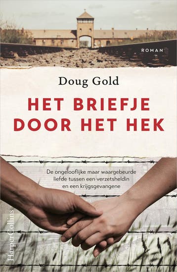 Het briefje door het hek 9789402716948 Doug Gold, Verzenden, Zo goed als nieuw, Doug Gold