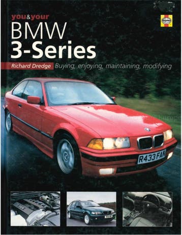 You and Your BMW 3-Series, Buying, Enjoying, Maintaining, Algemeen, Verzenden, Zo goed als nieuw, Richard Dredge