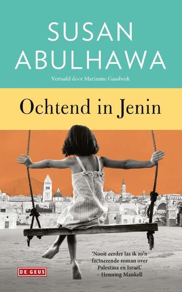 Ochtend in Jenin - Susan Abulhawa 9789044550665, Verzenden, Zo goed als nieuw, Susan Abulhawa