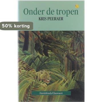 Onder de tropen - K. Peeraer 9789063063672, Verzenden, Zo goed als nieuw, K. Peeraer