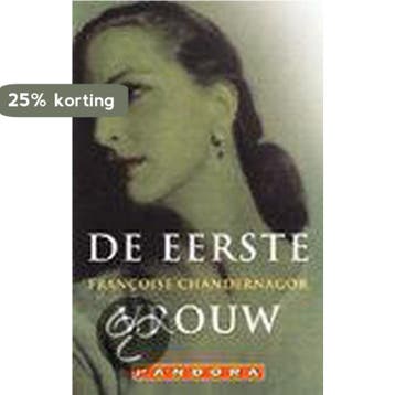 De eerste vrouw / Pandora literair 9789025415228, Verzenden, Gelezen, F. Chandernagor
