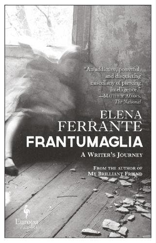 Frantumaglia | Elena Ferrante | Nieuw, Ophalen of Verzenden, Nieuw, Elena Ferrante