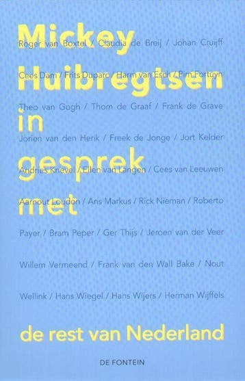 In gesprek met de rest van Nederland 9789026118999, Verzenden, Gelezen, M. Huibregtsen
