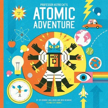 9781909263604 Professor Astro Cats Atomic Adventure, Verzenden, Nieuw, Dominic Walliman