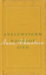 Sneeuwstorm, noodlot, lied 9789029079006 A. Achmatova, Boeken, Verzenden, Zo goed als nieuw, A. Achmatova