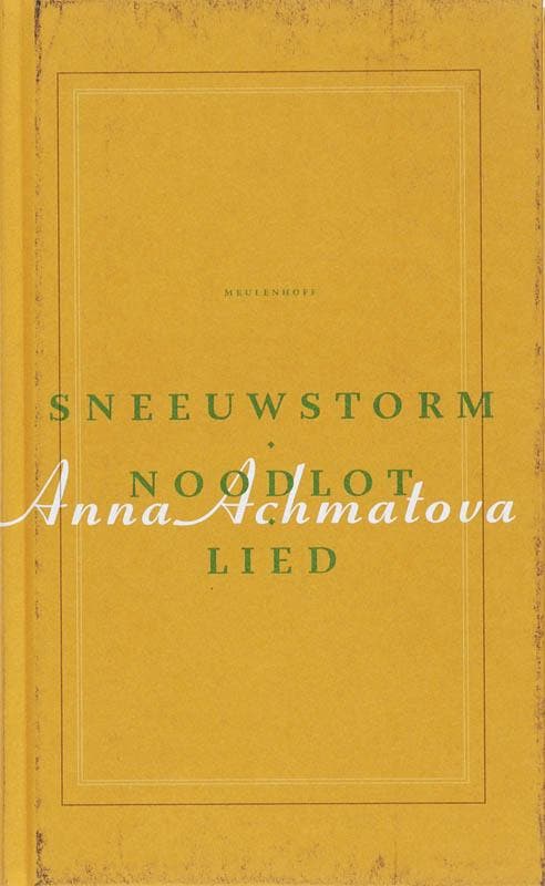 Sneeuwstorm, noodlot, lied 9789029079006 A. Achmatova, Boeken, Gedichten en Poëzie, Zo goed als nieuw, Verzenden