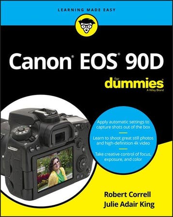 9781119674672 Canon EOS 90D For Dummies Robert Correll, Boeken, Verzenden, Nieuw, Robert Correll