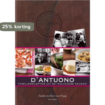 DAntuono 9789047504290 Famke Van Praag, Boeken, Kookboeken, Verzenden, Zo goed als nieuw, Famke Van Praag