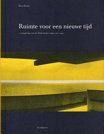 Ruimte voor een nieuwe tijd | 9789072469533 | Bosma, K., Ophalen of Verzenden, Zo goed als nieuw, Bosma, K.