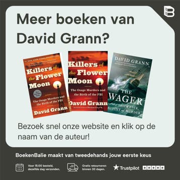 De schipbreuk van The Wager - David Grann 9789021480480, Verzenden, Zo goed als nieuw, David Grann