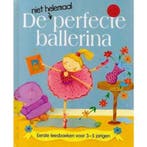 De niet helemaal perfecte ballerina 9789085191209, Verzenden, Gelezen, Nicola Baxter met illustraties van Pauline Siewert