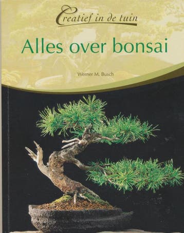 Alles over bonsai - Werner M. Busch 9789043814171, Verzenden, Gelezen, Werner M. Busch