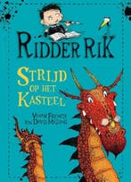 Strijd op het kasteel / Ridder Rik / 5 9789463132473, Boeken, Verzenden, Zo goed als nieuw, Vivian French