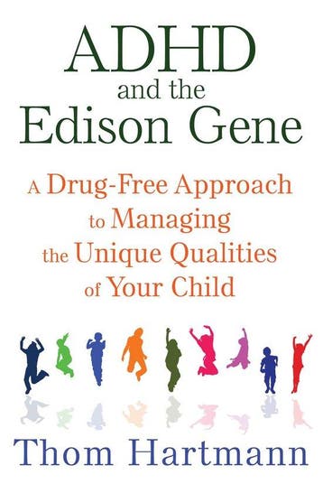 9781620555064 Adhd  The Edison Gene Thom Hartmann, Boeken, Verzenden, Nieuw, Thom Hartmann