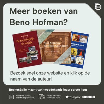 Groningen op de rails: railvervoer 1860-2020 - Beno Hofman, Verzenden, Zo goed als nieuw, Beno Hofman