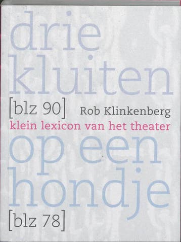 Drie kluiten op een hondje - R. Klinkenberg 9789064036675, Verzenden, Gelezen, R. Klinkenberg