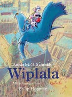 Wiplala 9789045104232 Annie M.G. Schmidt, Boeken, Verzenden, Zo goed als nieuw, Annie M.G. Schmidt