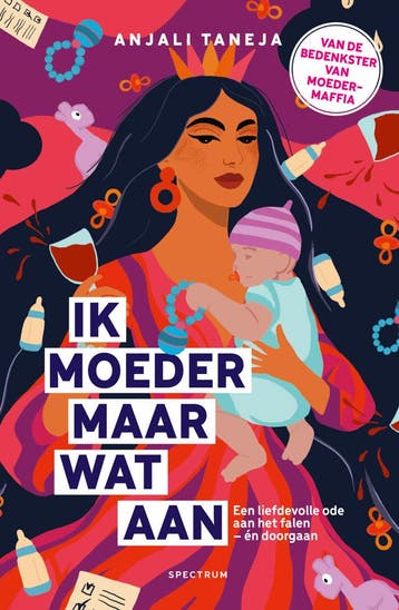 Ik moeder maar wat aan (Nieuw), Verzenden, Nieuw, Anjali Taneja