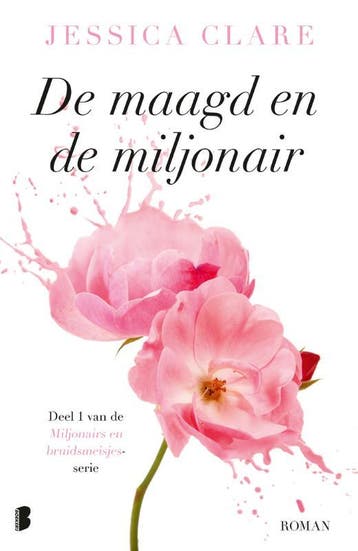 De maagd en de miljonair / Miljonairs en bruidsmeisjes / 1, Verzenden, Gelezen, Jessica Clare