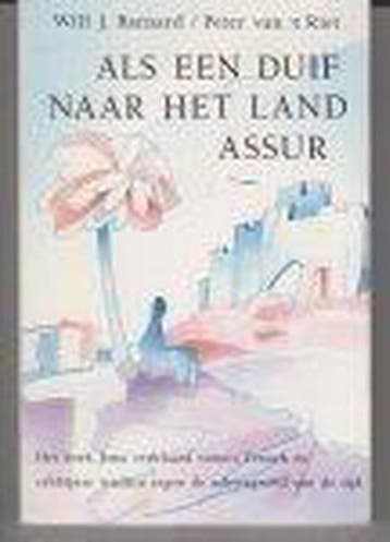 ALS EEN DUIF NAAR HET LAND ASSUR 9789024248100, Verzenden, Gelezen, PETER VAN'T RIET