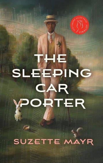 The Sleeping Car Porter - Suzette Mayr 9781552454589, Verzenden, Gelezen, Suzette Mayr
