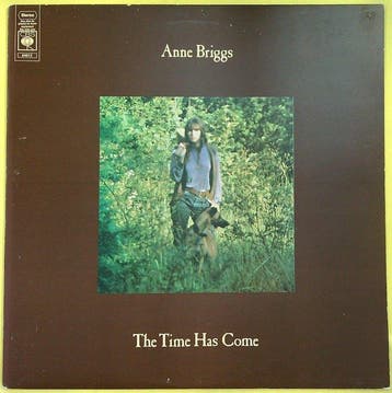 Anne Briggs - The Time Has Come (UK 1971 1st pressing LP) -, Nieuw in verpakking