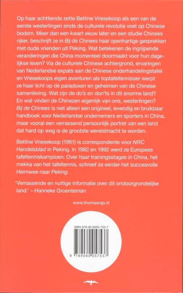 Bij de Chinees 9789060057537 Bettine Vriesekoop, Verzenden, Gelezen, Bettine Vriesekoop