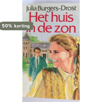 HUIS IN DE ZON - Julia Burgers-Drost 9789021031958, Verzenden, Gelezen, Julia Burgers-Drost
