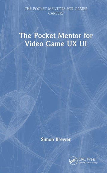 9781032433981 The Pocket Mentors for Games Careers-The Po..., Verzenden, Nieuw, Simon Brewer