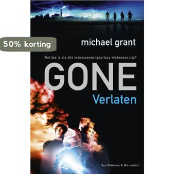 Verlaten / Gone / 1 - Michael Grant 9789047514190, Verzenden, Gelezen, Michael Grant