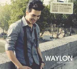 cd - Waylon - Wicked Ways, Verzenden, Zo goed als nieuw