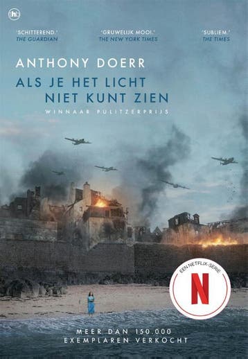 Als je het licht niet kunt zien 9789044367713 Anthony Doerr, Boeken, Verzenden, Zo goed als nieuw, Anthony Doerr