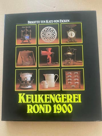 Handboek - Keukengerei rond 1900 - NIEUW, Verzenden