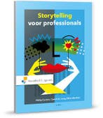 Storytelling voor professionals 9789001875190, Verzenden, Zo goed als nieuw