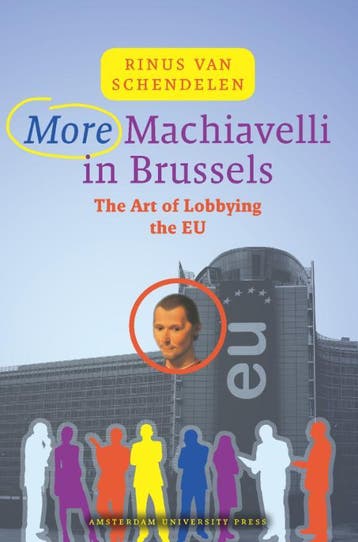 More Machiavelli in Brussels - Rinus van Schendelen, Verzenden, Gelezen, Rinus van Schendelen