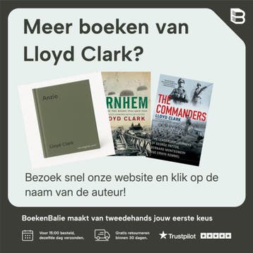 De slag om Arnhem september 1944 9789044735215 Lloyd Clark, Verzenden, Zo goed als nieuw, Lloyd Clark