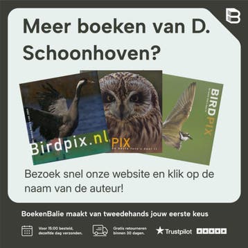 Birdpix - D. Schoonhoven 9789077204481, Verzenden, Zo goed als nieuw, D. Schoonhoven
