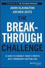 Breakthrough Challenge 9781118539699 John Elkington, Verzenden, Zo goed als nieuw, John Elkington