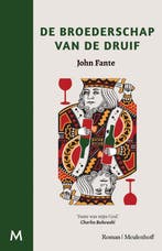 De Broederschap Van De Druif 9789029089661 John Fante, Ophalen of Verzenden, Nieuw, John Fante
