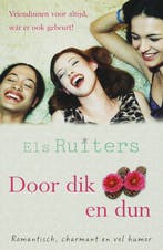 Door dik en dun 9789059771611 E. Ruiters, Boeken, Verzenden, Gelezen, E. Ruiters