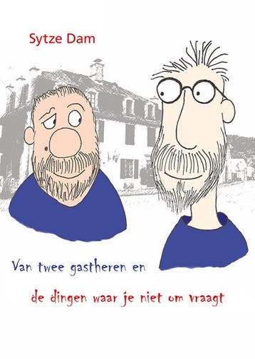 9789463657211 Van twee gastheren en de dingen waar je nie..., Verzenden, Zo goed als nieuw, Sytze Dam