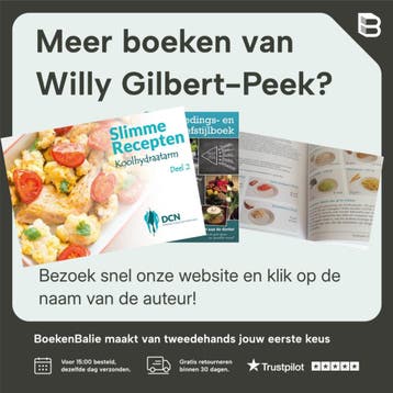 Het Voedings-en Leefstijlboek 2e druk - Willy Gilbert-Peek, Verzenden, Gelezen, Willy Gilbert-Peek
