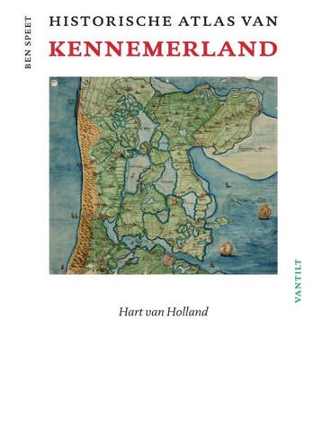 Historische Atlas Van Kennemerland | Ben Speet | Nieuw, Ophalen of Verzenden, Nieuw, Ben Speet