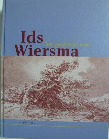 Ids Wiersma het grafisch werk | 9789077169032 | M. Oostra, Ophalen of Verzenden, Zo goed als nieuw, M. Oostra
