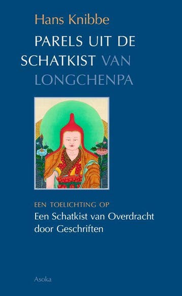 Parels Uit De Schatkist Van Longchenpa | Hans Knibbe | Nieuw, Ophalen of Verzenden, Nieuw, Hans Knibbe